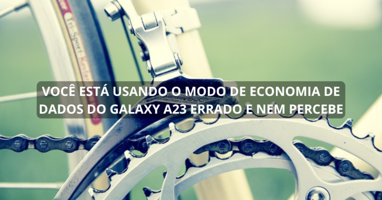 Você está usando o modo de economia de dados do Galaxy A23 errado e nem percebe